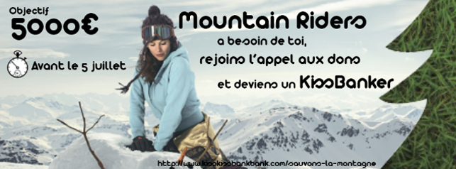 Mountain Riders a besoin de vous !