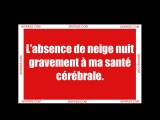 Le manque de neige...