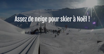 Assez de neige pour skier à Noël !