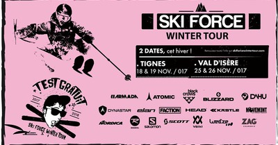 Deux weekends de ski tests avec le Ski Force Winter Tour