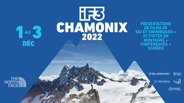 iF3 Chamonix _ 1-3 d&eacute;cembre 2022