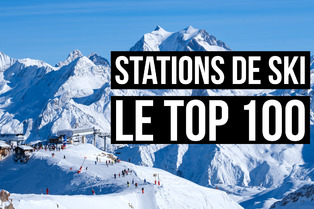 le TOP 100 skipass des stations de ski fran&ccedil;aises