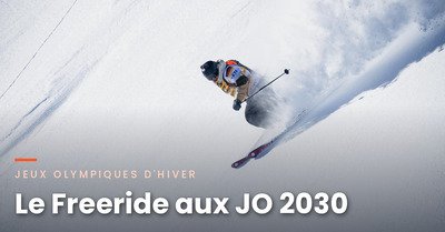 Le Freeride aux JO en 2030