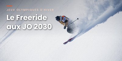 Le ski et snowboard Freeride aux JO en 2030
