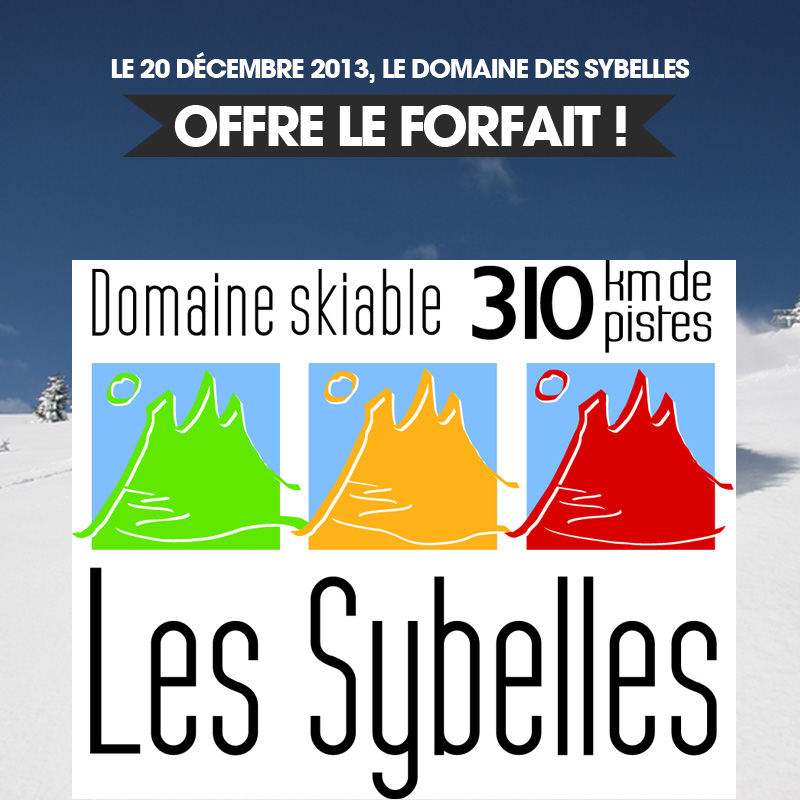 bon plan -Sybelles- Forfait gratuit le 20 décembre 2013