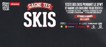 Gagne les skis que tu testes 2013